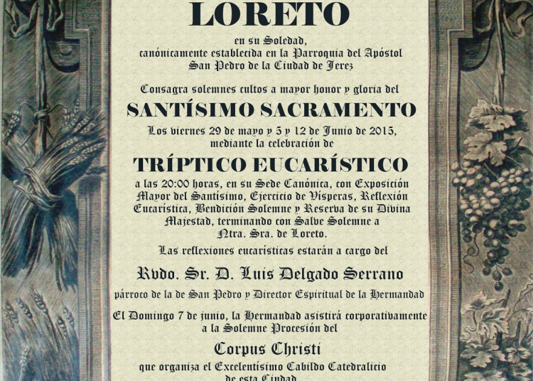 La Hermandad de Loreto celebra desde hoy su Tríptico Eucarístico