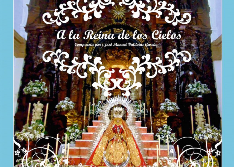 Estreno de la marcha «A la reina de los Cielos»