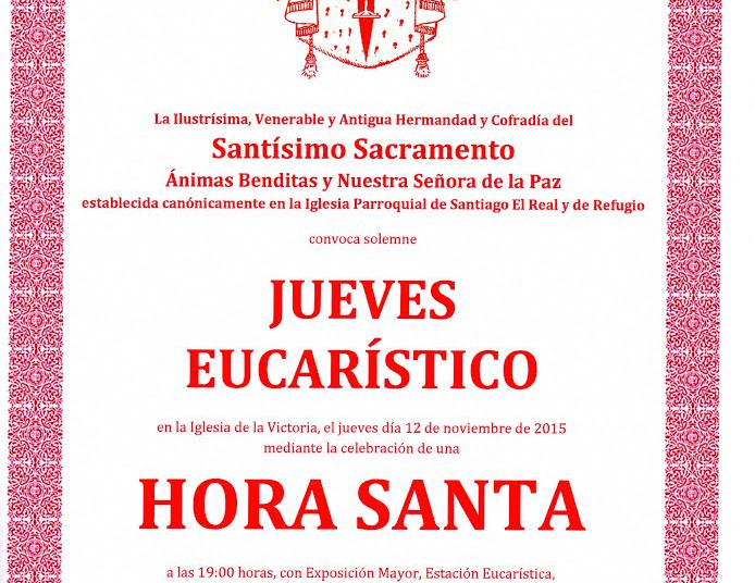 Continúan los Jueves Eucarísticos en la Sacramental de Santiago