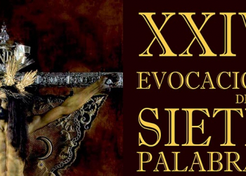 XXIV Evocación de las Siete Palabras