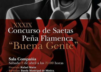 Segunda semifinal del XXXIX Concurso de Saetas de la Peña Buena Gente