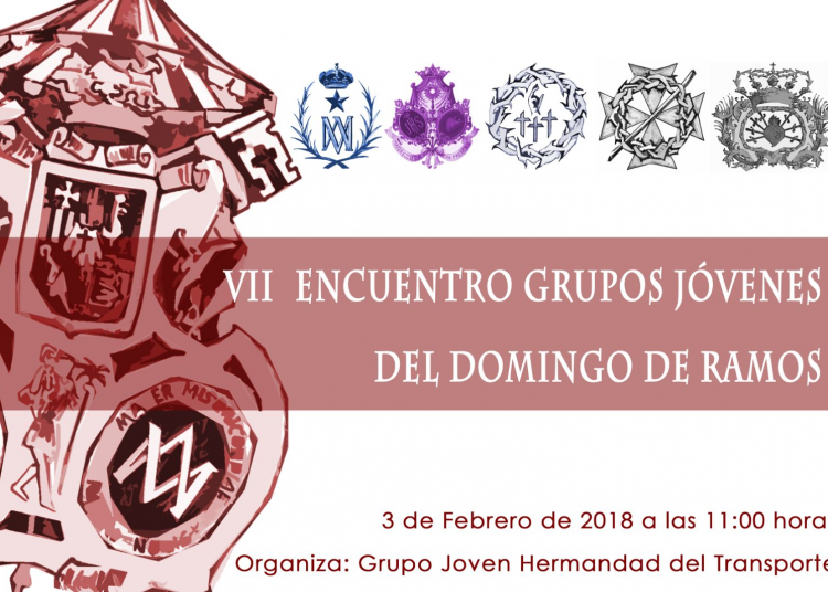 VII Encuentro de Jóvenes Cofrades del Domingo de Ramos