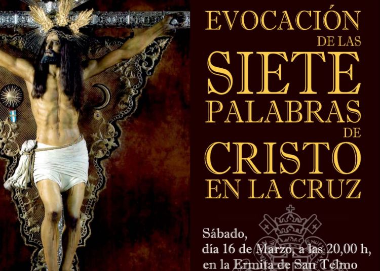 XXV Evocación de las VII Palabras de Cristo