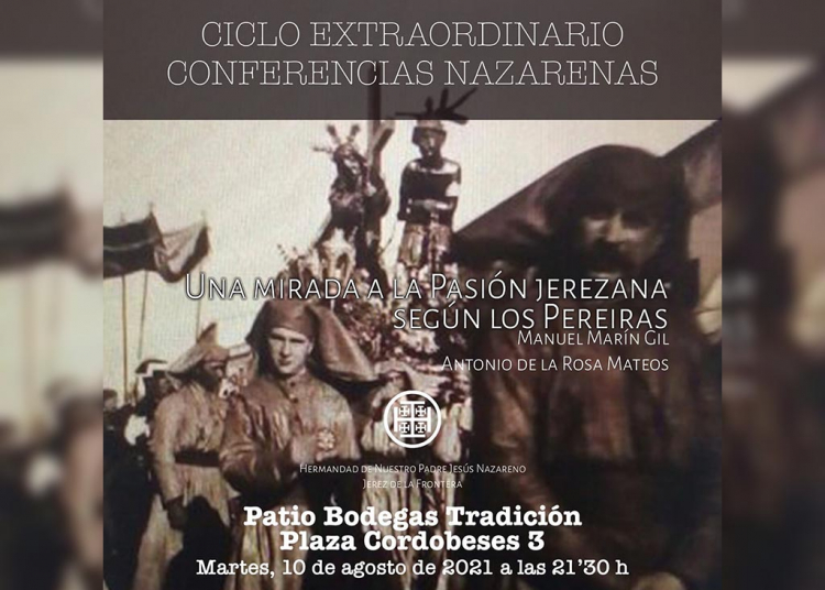 El Nazareno clausura hoy el ciclo extraordinario de “Conferencias Nazarenas”