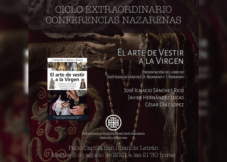 Hoy tercera ponencia del ciclo extraordinario de “Conferencias Nazarenas”