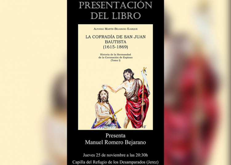 Presentación del libro ‘La cofradía de San Juan Bautista (1615-1869)’