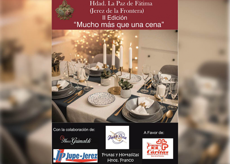 La Paz de Fátima lanza la iniciativa solidaria “Mucho Más que una Cena”