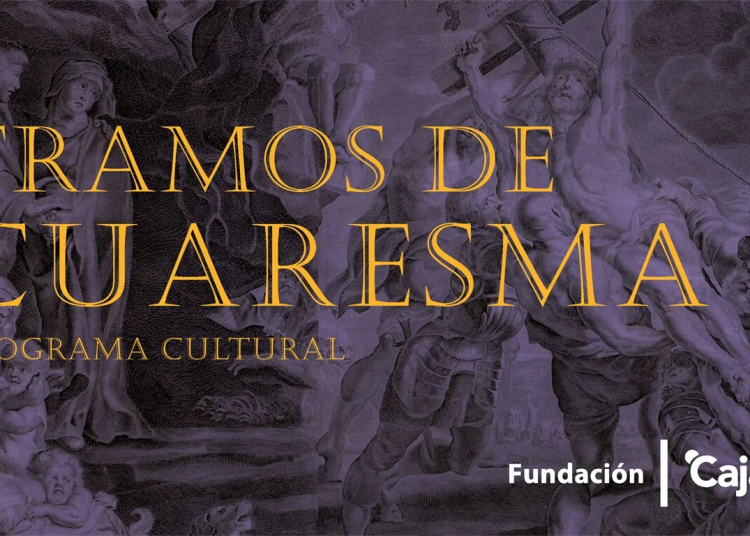 La Fundación Cajasol inaugura la programación de los Tramos de Cuaresma