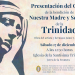 Hoy se presenta el cartel anunciador de la bendición de Nuestra Madre y Señora de la Trinidad