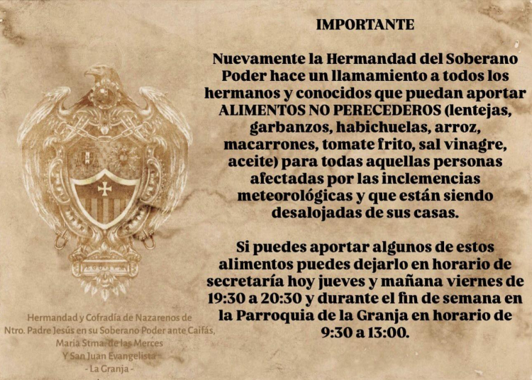 La Hermandad del Soberano Poder activa una recogida de alimentos para los damnificados por el temporal